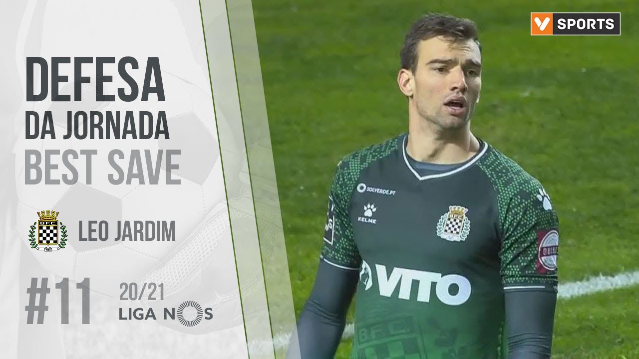 Defesa da Jornada (Liga 20/21 #34): Leo Jardim (Boavista FC)