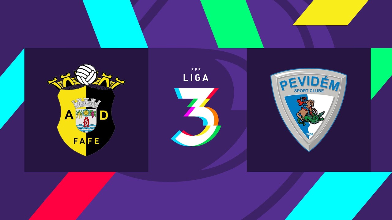 🔴 LIGA 3: AD FAFE vs PEVIDÉM SC