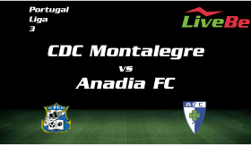 🔴 Liga 3: ANADIA FC – CDC MONTALEGRE