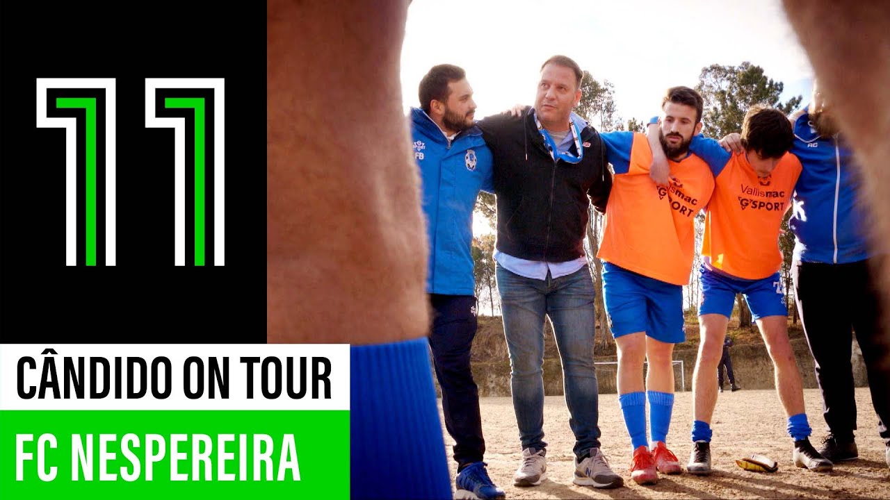 CÂNDIDO ON TOUR: FC Nespereira