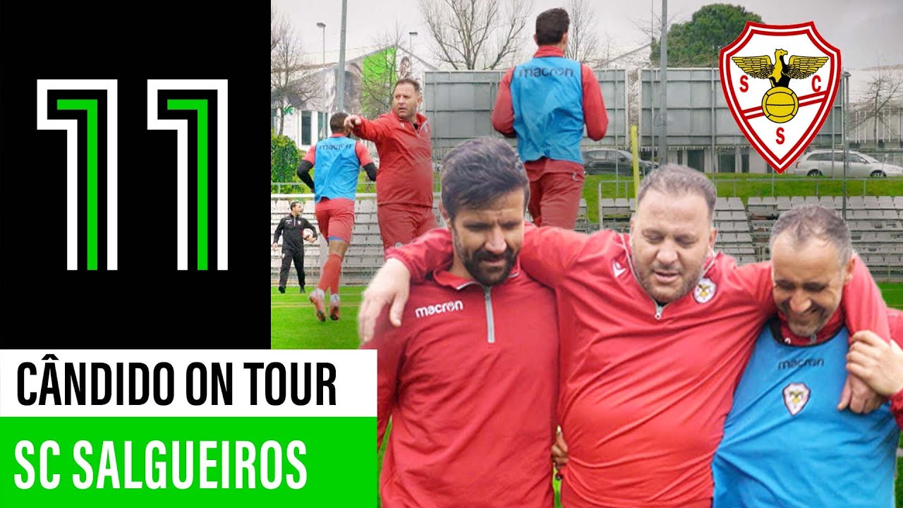 Cândido on Tour: SC Salgueiros (2.º Episódio)