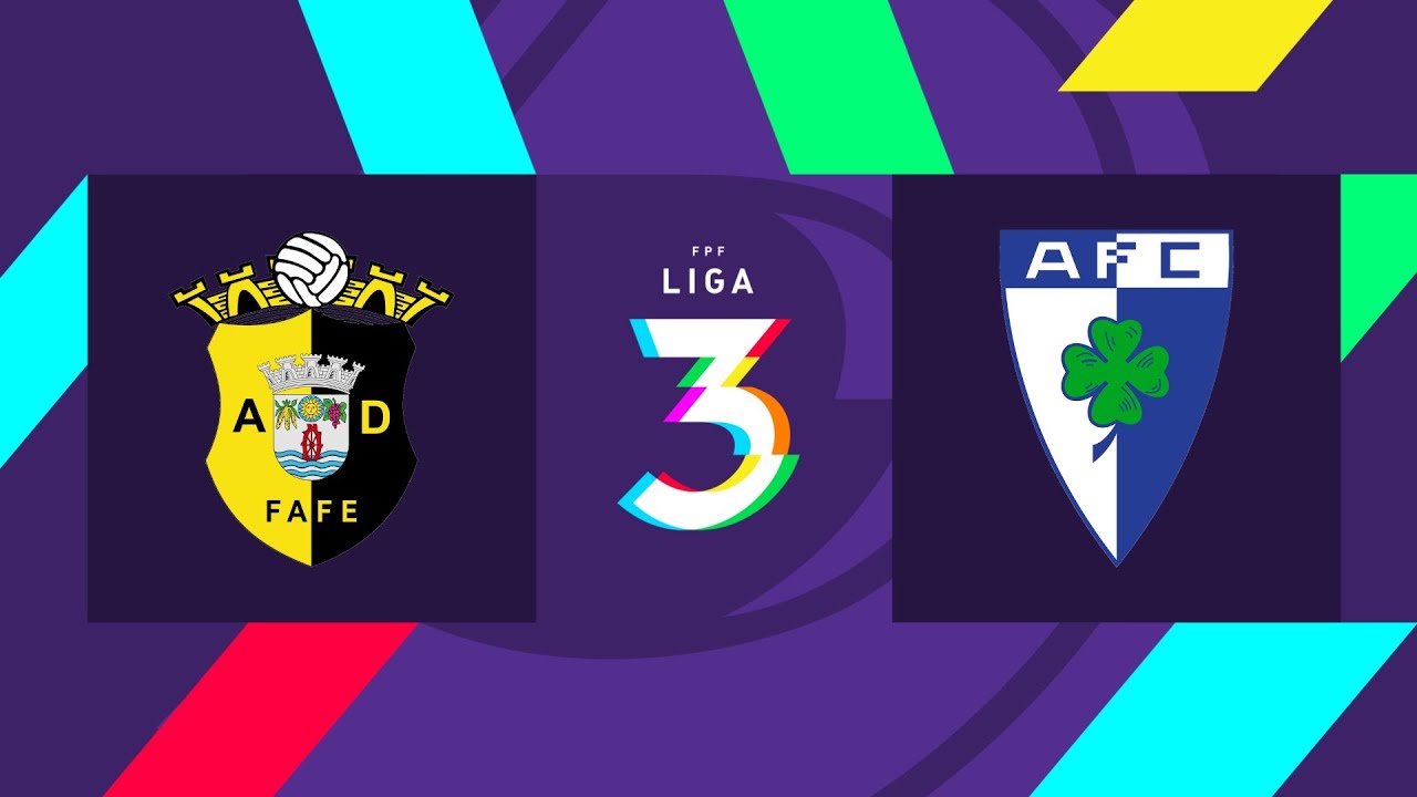 🔴 LIGA 3: AD FAFE – ANADIA FC