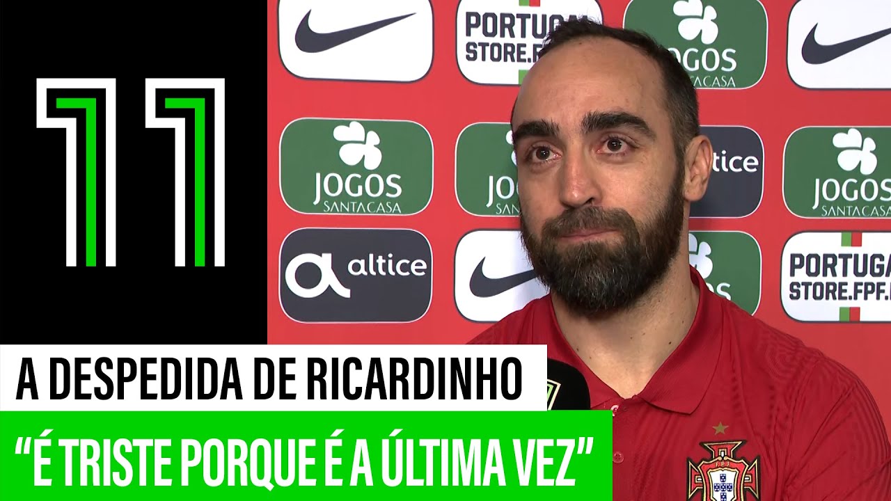 Ricardinho emociona-se: “É triste porque é a última vez”