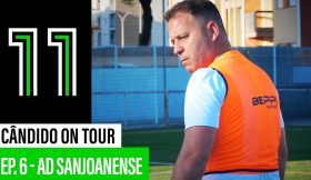 Cândido on Tour: AD Sanjoanense (6.º Episódio)