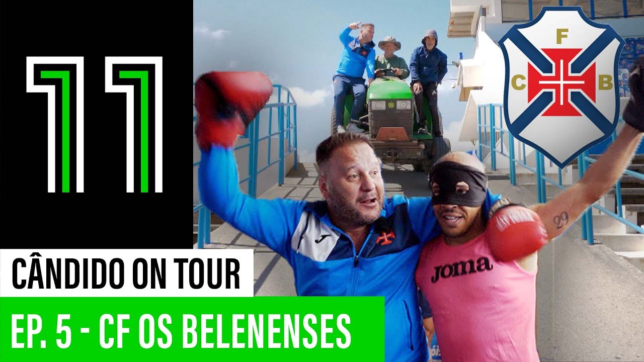 Cândido on Tour: CF Os Belenenses (5.º Episódio)