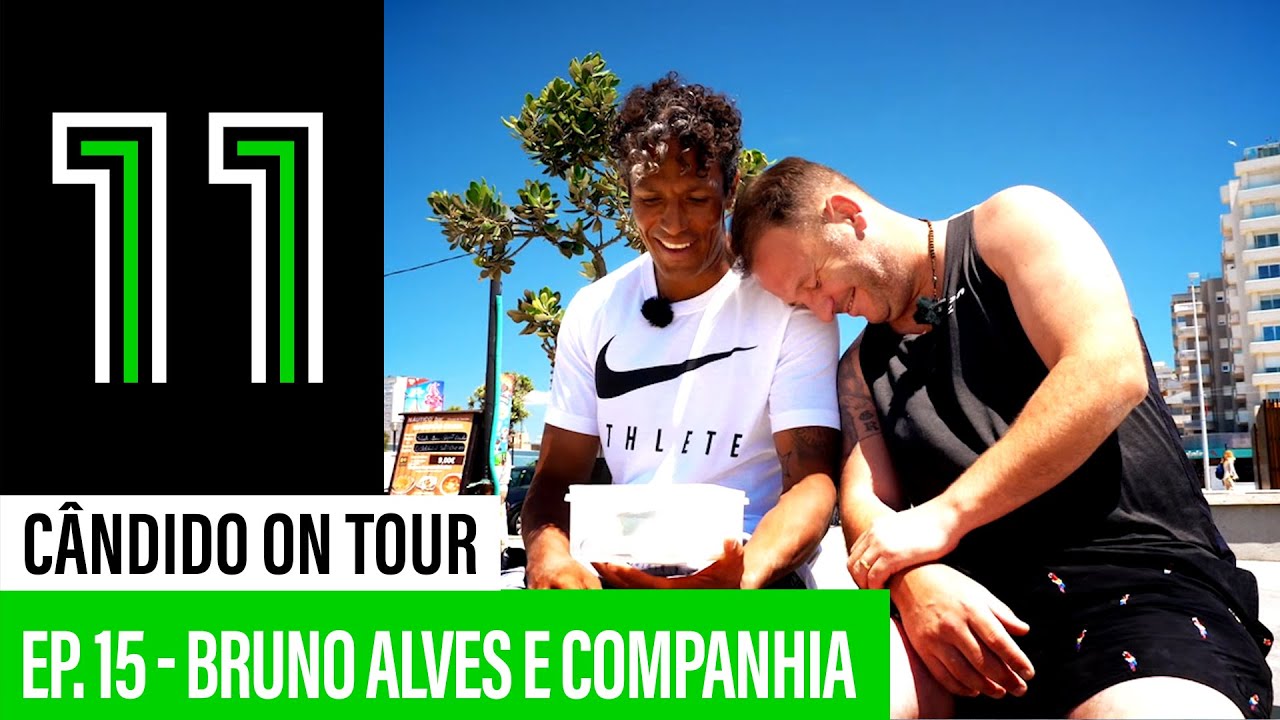 Cândido on Tour: Bruno Alves e companhia (15.º episódio)