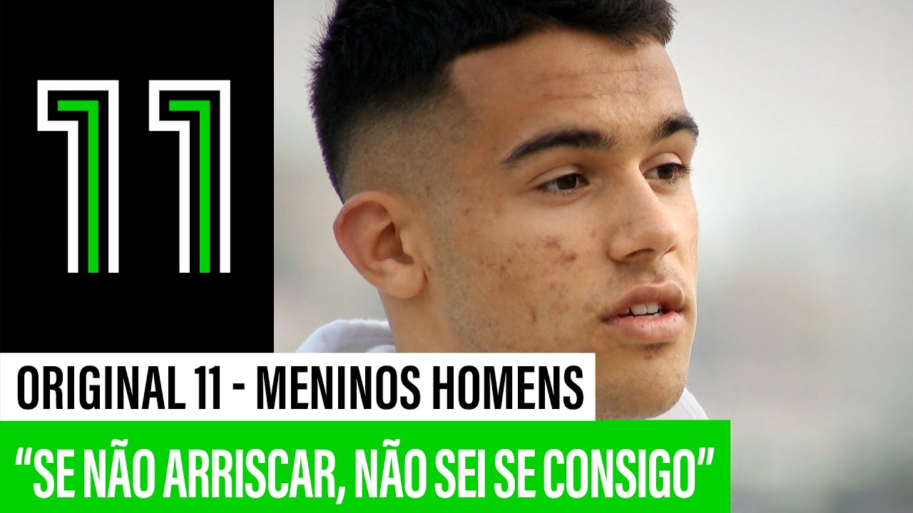 Gabriel Brás | Original 11 “Meninos Homens”