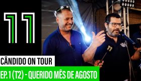 Cândido on Tour: Querido Mês de Agosto (Ep.1 | T.2)