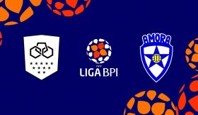 🔴 LIGA BPI:  LANK VILAVERDENSE – AMORA FC