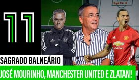 José Mourinho, Manchester United e Zlatan Ibrahimović: Formosinho conta tudo no Sagrado Balneário!