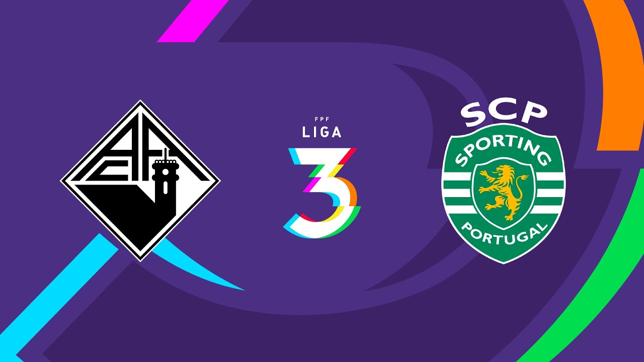 🔴 LIGA 3: ACADÉMICA COIMBRA/OAF – SPORTING CP B