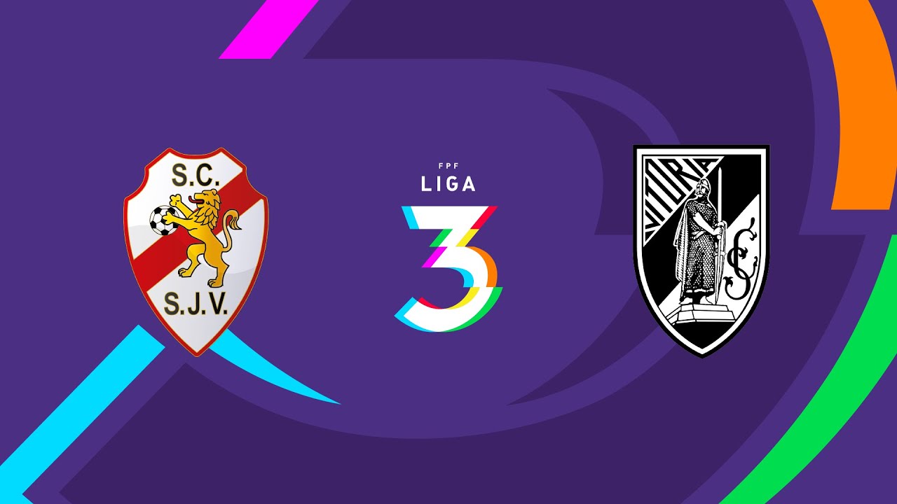 🔴 LIGA 3: SC SÃO JOÃO DE VER – VITÓRIA SC B