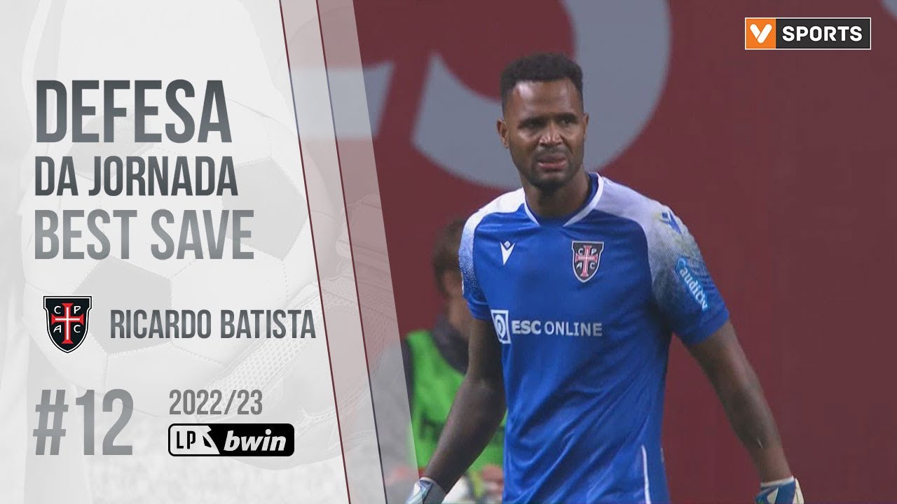 Defesa da jornada – Ricardo Batista (Liga 22/23 #12)