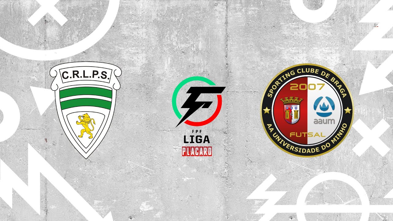 🔴 LIGA PLACARD: CR LEÕES PORTO SALVO – SC BRAGA