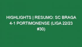 Highlights | Resumo: SC Braga 4-1 Portimonense (Liga 22/23 #30)