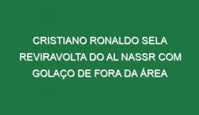 Cristiano Ronaldo Sela Reviravolta Do Al Nassr Com Golaço De Fora Da Área