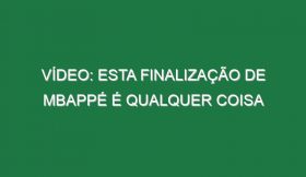 Vídeo: Esta finalização de Mbappé é qualquer coisa