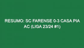 Resumo: SC Farense 0-3 Casa Pia AC (Liga 23/24 #1)