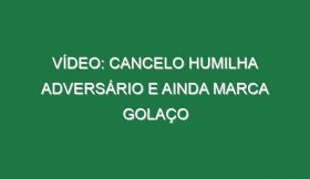 Vídeo: Cancelo humilha adversário e ainda marca golaço