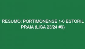 Resumo: Portimonense 1-0 Estoril Praia (Liga 23/24 #9)