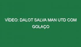 Vídeo: Dalot salva Man Utd com golaço