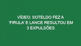 Vídeo: Soteldo fez a ‘firula’ e lance resultou em 3 expulsões