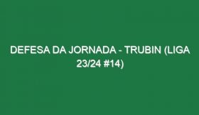 Defesa da jornada – Trubin (Liga 23/24 #14)