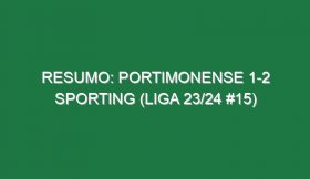 Resumo: Portimonense 1-2 Sporting (Liga 23/24 #15)