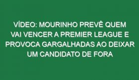 Vídeo: Mourinho prevê quem vai vencer a Premier League e provoca gargalhadas ao deixar um candidato de fora