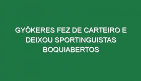 Gyökeres fez de carteiro e deixou sportinguistas boquiabertos