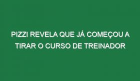 Pizzi revela que já começou a tirar o curso de treinador