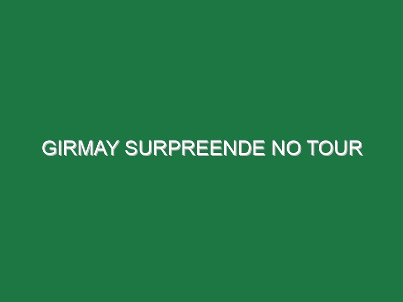 Girmay surpreende no Tour