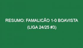 Resumo: Famalicão 1-0 Boavista (Liga 24/25 #3)