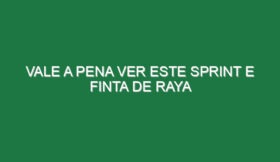 Vale a pena ver este sprint e finta de Raya